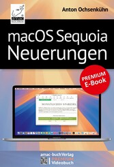 macOS Sequoia Neuerungen