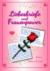 Liebesbriefe und Frauenpower