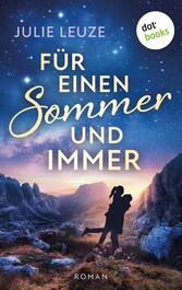 Für einen Sommer und immer