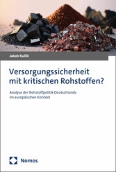 Versorgungssicherheit mit kritischen Rohstoffen?