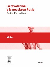 La revolución y la novela en ruia : (lectura en el Ateneo de Madrid)