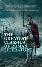 The Greatest Classics of Roman Literature