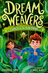 Dreamweavers: Chaos of the Fun Fiend