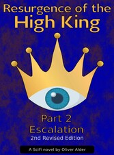 Resurgence of the High King - Part 2 - Escalation, 2nd Edition