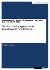 Machine Learning Approaches for Predicting AIDS Virus Infection