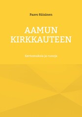 Aamun kirkkauteen