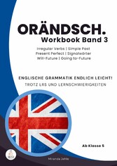 Orändsch Workbook Band 3 Unregelmäßige Verben Simple Past Simple Present