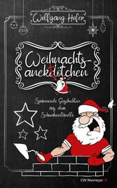 Weihnachtsanektötchen - Spannende Geschichten aus dem Schwabenländle