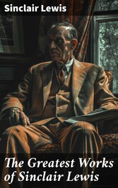 The Greatest Works of Sinclair Lewis