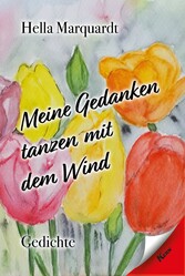 Meine Gedanken tanzen mit dem Wind