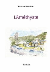 L&apos;Améthyste