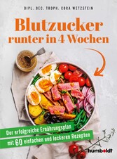 Blutzucker runter in 4 Wochen