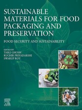 Sustainable Materials for Food Packaging and Preservation