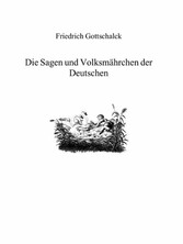 Die Sagen und Volksmärchen der Deutschen