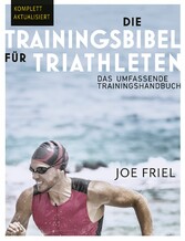 Die Trainingsbibel für Triathleten