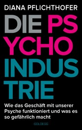 Die Psycho-Industrie