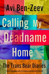 Calling My Deadname Home