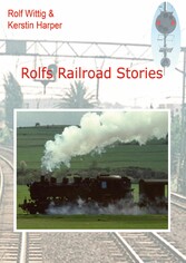 Rolfs Railroad Stories