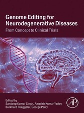 Genome Editing for Neurodegenerative Diseases