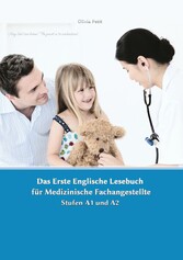 Lerne medizinische Terminologie mit dem Ersten Englischen Lesebuch für Medizinische Fachangestellte