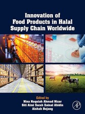 Innovation of Food Products in Halal Supply Chain Worldwide