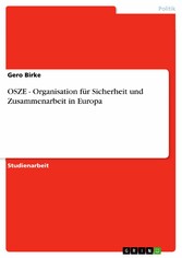 OSZE - Organisation für Sicherheit und Zusammenarbeit in Europa