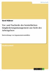 Vor- und Nachteile des betrieblichen Eingliederungsmanagement aus Sicht des Arbeitgebers