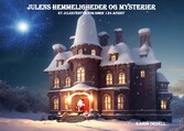 Julens hemmeligheder og mysterier