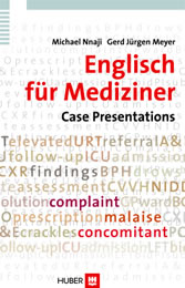 Englisch für Mediziner: Case Presentations