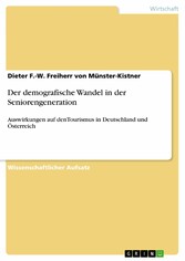 Der demografische Wandel in der Seniorengeneration