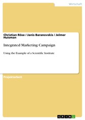 Integrated Marketing Campaign