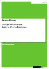 Geschäftsmodelle für Batterie-Wechselstationen