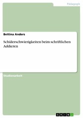 Schülerschwierigkeiten beim schriftlichen Addieren