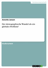 Der demographische Wandel als ein globales Problem?