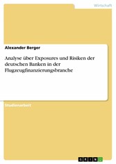 Analyse über Exposures und Risiken der deutschen Banken in der Flugzeugfinanzierungsbranche