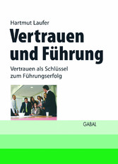 Vertrauen und Führung