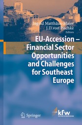 EU Accession - Financial Sector Opportunities and Challenges for Southeast Europe