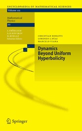 Dynamics Beyond Uniform Hyperbolicity