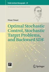 Optimal Stochastic Control, Stochastic Target Problems, and Backward SDE