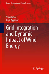 Grid Integration and Dynamic Impact of Wind Energy