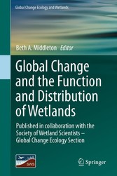 Global Change and the Function and Distribution of Wetlands