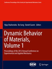 Dynamic Behavior of Materials, Volume 1