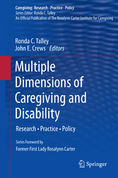 Multiple Dimensions of Caregiving and Disability