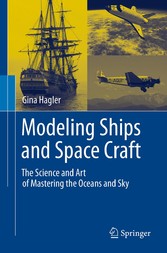 Modeling Ships and Space Craft