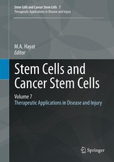 Stem Cells and Cancer Stem Cells, Volume 7