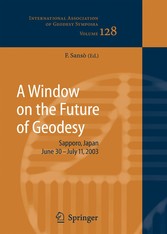 A Window on the Future of Geodesy