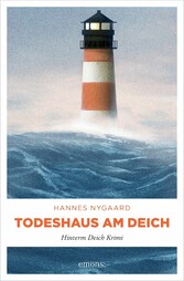 Todeshaus am Deich