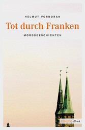 Tot durch Franken