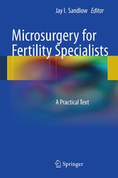 Microsurgery for Fertility Specialists