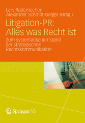 Litigation-PR: Alles was Recht ist